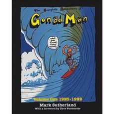 The Complete Adventures of Gonad Man Volume One: 1993-1999 Paperback, Rennicks