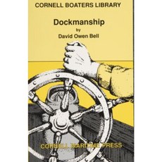 Dockmanship Paperback, Schiffer Publishing