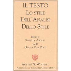 Il Testo: Lo Stile Dell'analisi Dello Stile Paperback, Austin & Winfield Publishers