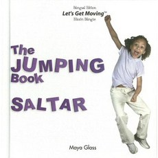 The Jumping Book/Saltar Library Binding, Powerstart Press