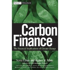 Carbon Finance: The Financial Implications of Climate Change Hardcover, Wiley
