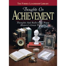 Thoughts on Achievement: Thoughts and Reflections from History's Great Thinkers Hardcover, Triumph Books (IL)
