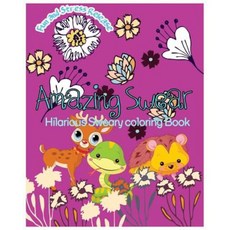 Amazing Swear: Hilarious Sweary Coloring Book Paperback, Createspace Independent Publishing Platform