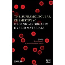The Supramolecular Chemistry of Organic-Inorganic Hybrid Materials Hardcover, Wiley
