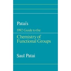 Patai's 1992 Guide to the Chemistry of Functional Groups Hardcover, Wiley