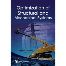 Optimization of Structural and Mechanical Systems Hardcover, World Scientific Publishing Company