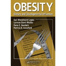 Obesity: Dietary and Developmental Influences Hardcover, CRC Press