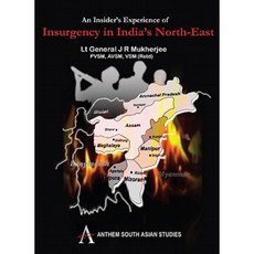 An Insider's Experience of Insurgency in India's North-East Hardcover, Anthem Press