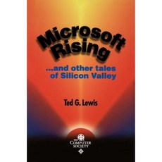 Microsoft Rising...and Other Tales of the Silicon Valley Paperback, Wiley-IEEE Computer Society PR