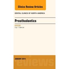 Prosthodontics an Issue of Dental Clinics Hardcover, Elsevier