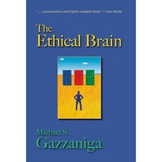 The Ethical Brain Hardcover, Dana Press