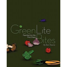 Greenlitebites: Favorites from the First 3 Years Paperback, Skinnyminnymedia