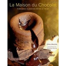 La Maison Du Chocolat: Timeless Classics with a Twist Hardcover, ABRAMS