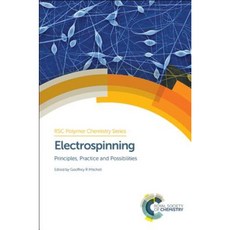 Electrospinning: Principles Practice and Possibilities Hardcover, Royal Society of Chemistry