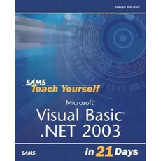 Teach Yourself Visual Basic .Net 2003 in 21 Days Paperback, Sams