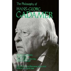 The Philosophy of Hans-Georg Gadamer Volume 24 Paperback, Open Court Publishing Company