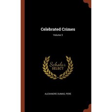 Celebrated Crimes; Volume 3 Hardcover, Pinnacle Press