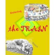 The Train Sketch Book Paperback, Createspace Independent Publishing Platform