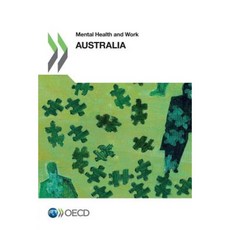Mental Health and Work Mental Health and Work: Australia Paperback, Org. for Economic Cooperation & Development