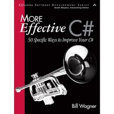 More Effective C#: 50 Specific Ways to Improve Your C# Paperback, Addison-Wesley Professional