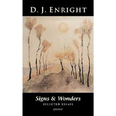 Signs & Wonders: Selected Essays Paperback, Carcanet Press