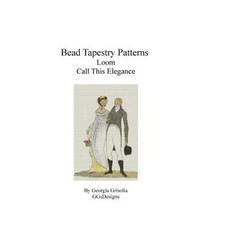 Bead Tapestry Patterns Loom Call This Elegance Paperback, Createspace Independent Publishing Platform