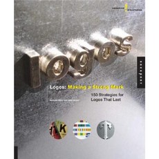 Creative Solutions: Logos: Making a Strong Mark: 150 Strategies for Logos That Last Hardcover, Rockport Publishers