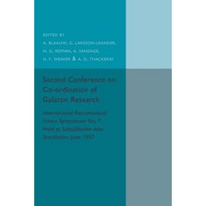 Second Conference on Co-Ordination of Galactic Research Paperback, Cambridge University Press