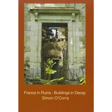 廢墟中的法國 - 腐爛的建築平裝本, 金屋出版社