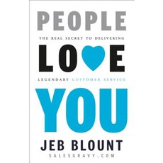 People Love You: The Real Secret to Delivering Legendary Customer Experiences 精裝版, Wiley