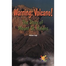 Warning: Volcano! the Story of Mount St. Helens Paperback, Rosen Publishing Group