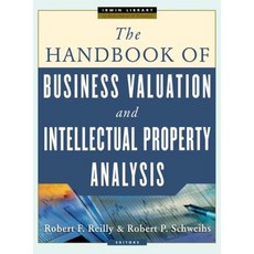 The Handbook of Business Valuation and Intellectual Property Analysis Hardcover, McGraw-Hill Education