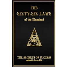 The 66 Laws of the Illuminati: Secrets of Success Paperback, Creative Works Holdings LLC