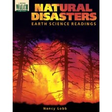 Natural Disasters: Earth Science Readings Paperback, Walch Education
