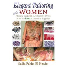 Elegant Tailoring for Women Paperback, Createspace Independent Publishing Platform