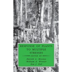 Response of Plants to Multiple Stresses Hardcover, Academic Press