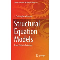 Structural Equation Models: From Paths to Networks Hardcover, Springer