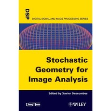 Stochastic Geometry for Image Analysis 精裝版, Wiley-Iste