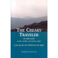 愛爾蘭的古怪旅行者：Clare Kerry 和 West Cork：移動而非敏捷之旅平裝本, 有情出版物
