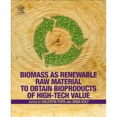 生物質作為可再生原料獲得高科技價值的生物產品平裝本, 愛思唯爾