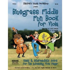 Bluegrass Fiddle Fun Book for Viola: Easy & Intermediate Solos for the Advancing Viola Player Paperback, Createspace