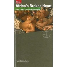 Africa's Broken Heart: Congo - The Land the World Forgot Paperback, World Council of Churches