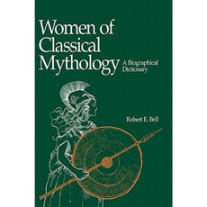 古典神話中的女性：傳記辭典精裝本, ABC-CLIO