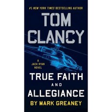 Tom Clancy True Faith and Allegiance:, Berkley Books