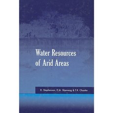 Water Resources of Arid Areas Hardcover, A A Balkema