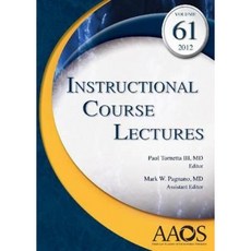 Instructional Course Lectures Vol 61 Hardcover, American Academy of Orthopaedic Surgeons