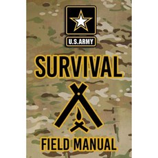 US Army Survival Field Manual Paperback, Createspace Independent Publishing Platform
