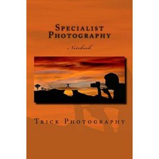 Specialist Photography: 150 Page Lined Notebook Paperback, Createspace Independent Publishing Platform
