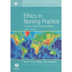 Ethics in Nursing Practice: A Guide to Ethical Decision Making 平裝版, Wiley-Blackwell