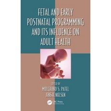 胎兒和產後早期編程及其對成人健康的影響精裝本, CRC出版社